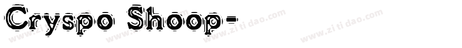 Cryspo Shoop字体转换